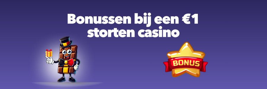 Bonussen bij een €1 storten casino