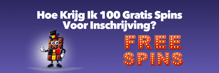 Hoe Krijg Ik 100 Gratis Spins Voor Inschrijving