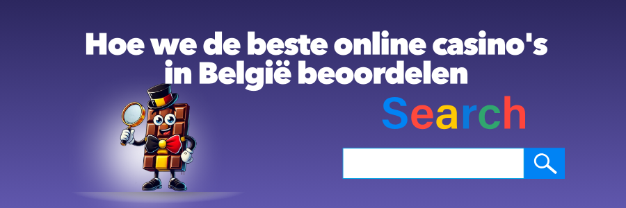 Hoe we de beste online casinos in Belgie beoordelen